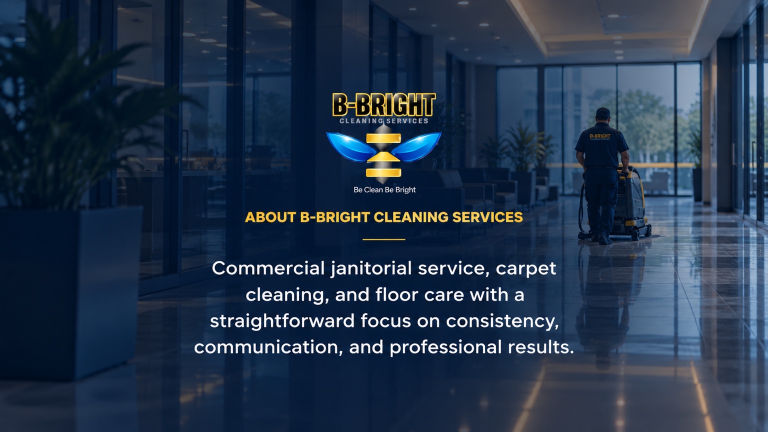 B-Bright commercial cleaning team member operating an auto scrubber in a modern office lobby